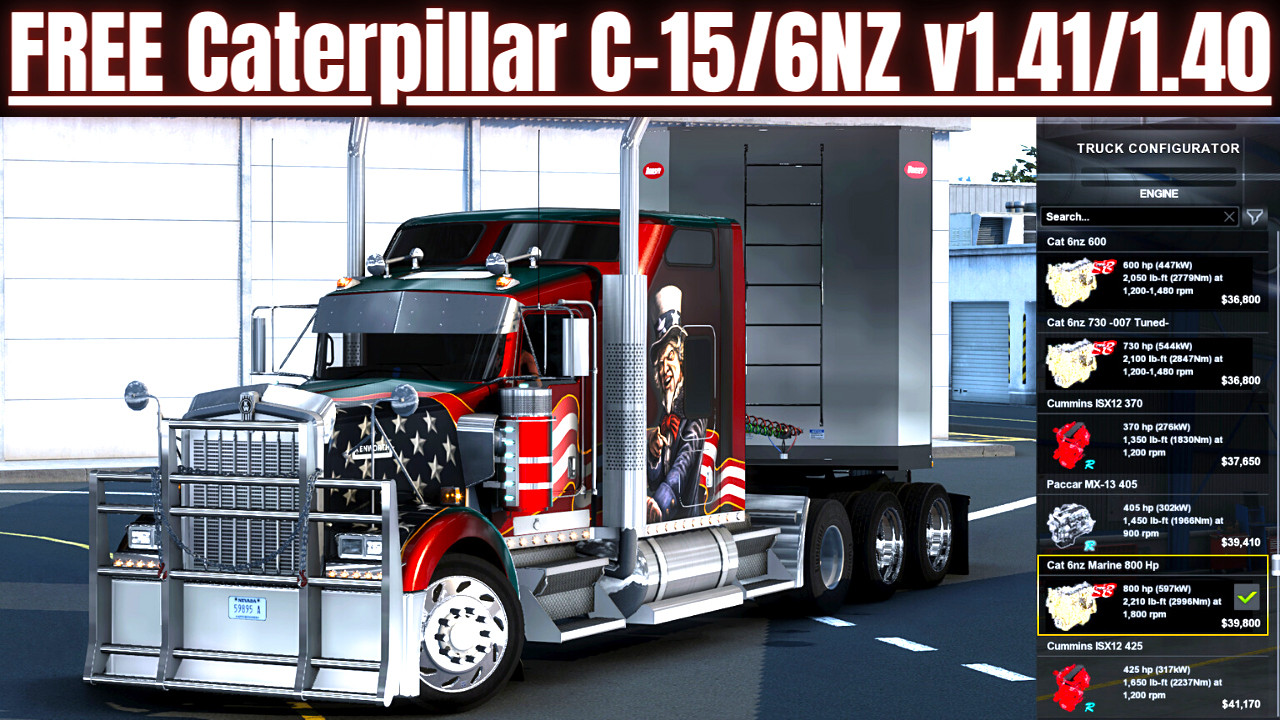 ✅ American Truck Simulator | NEW Caterpillar C-15/6NZ  [ATS 1.41/1.40]